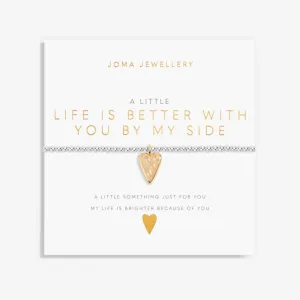 Joma A Little Life Is Better With You By My Side Bracelet