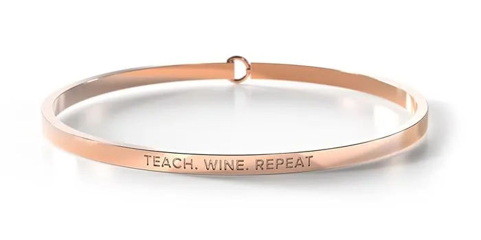 TEACH. WINE. REPEAT. - ROSE GOLD